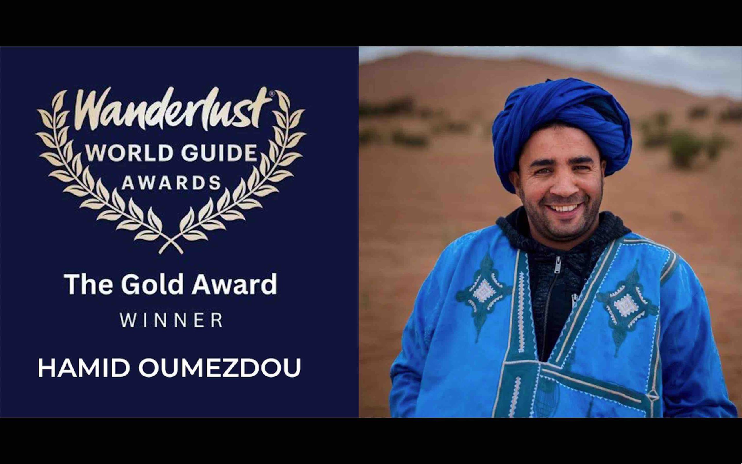 Wanderlust World Guide Awards Hamid Oumezdou Maroc Gold Award Winner Morocco