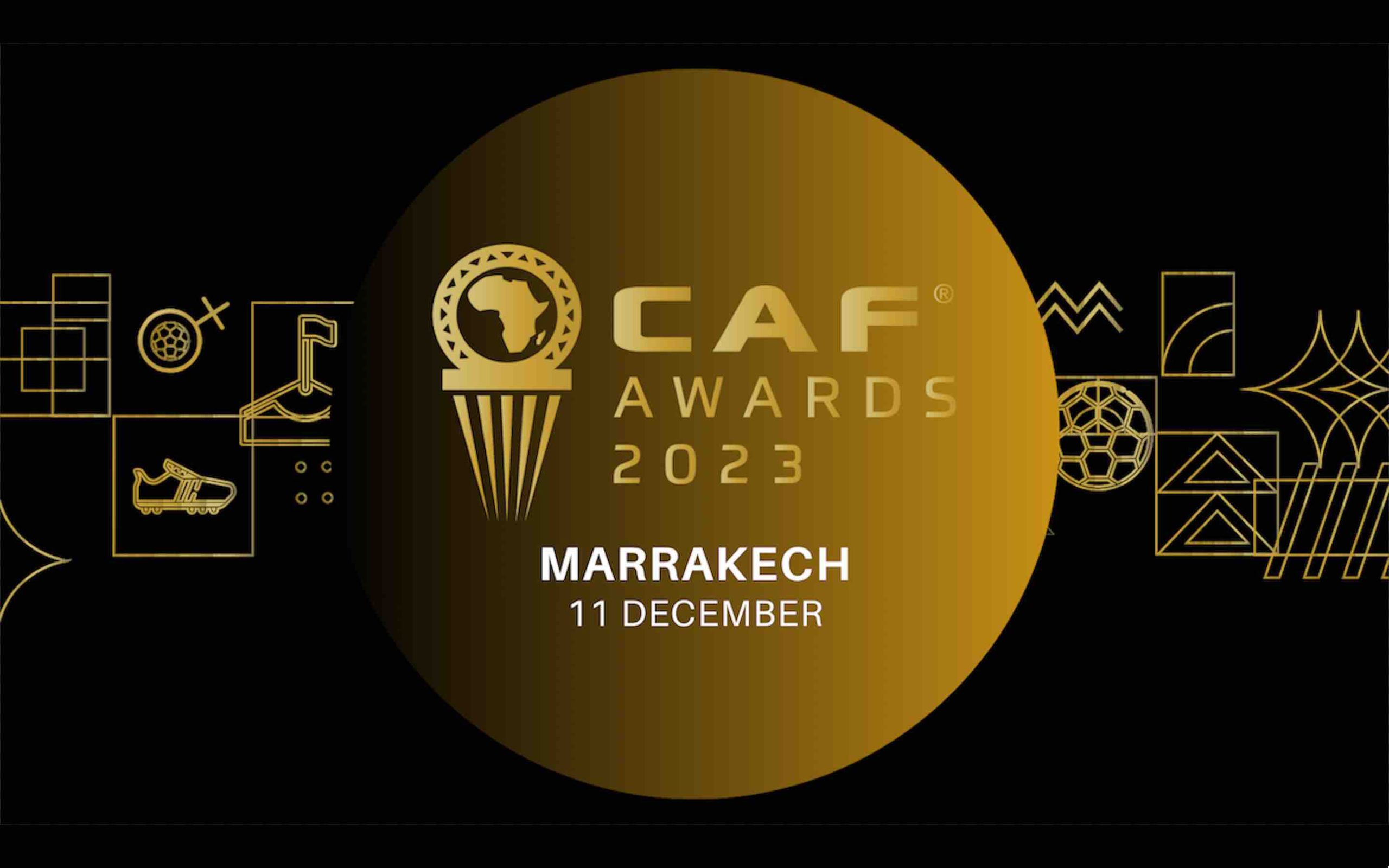 CAF Awards 2023 Maroc Morocco Marrakech Marrakesh