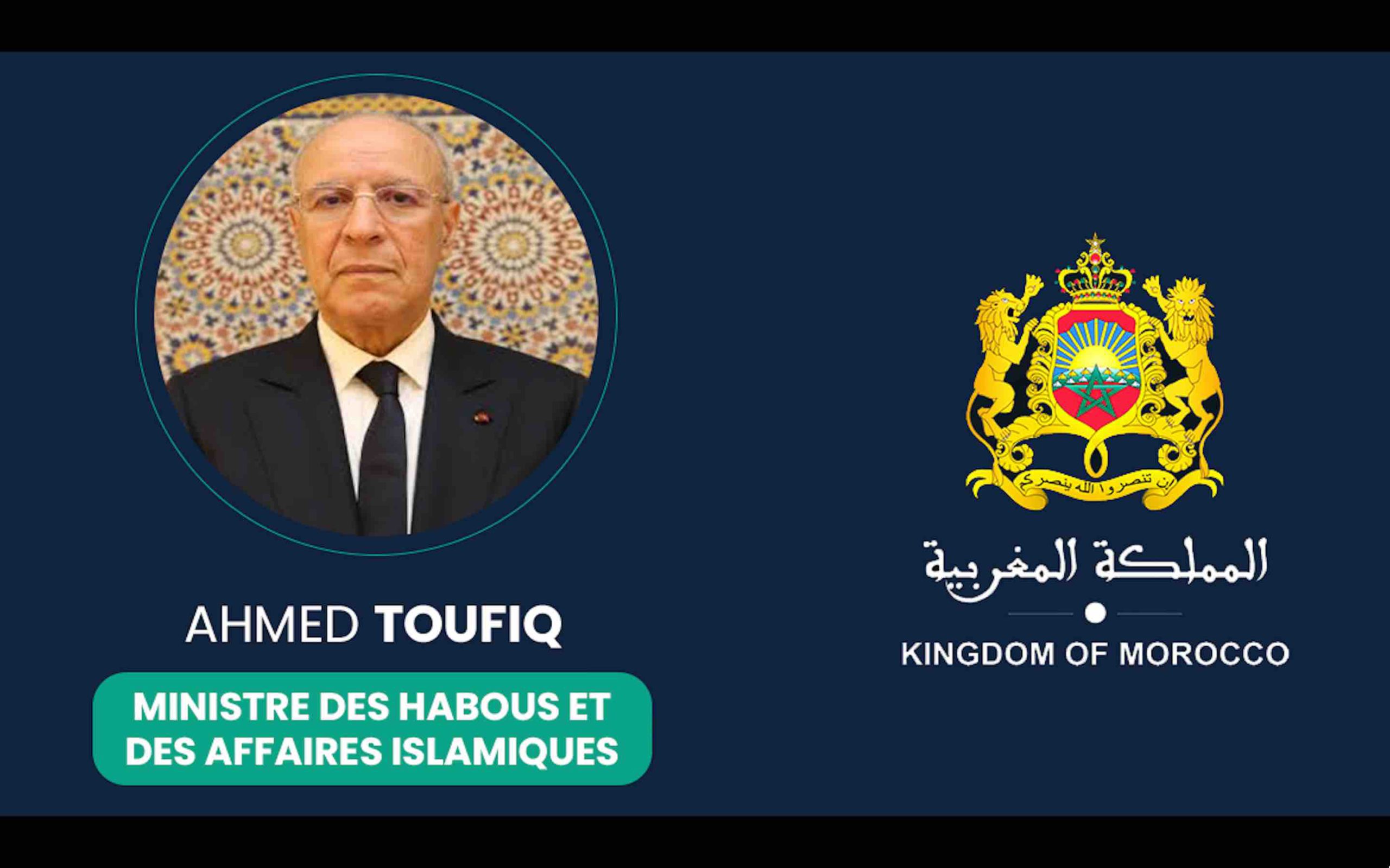 Maroc Ahmed Toufiq ministre des Habous et des Affaires islamiques