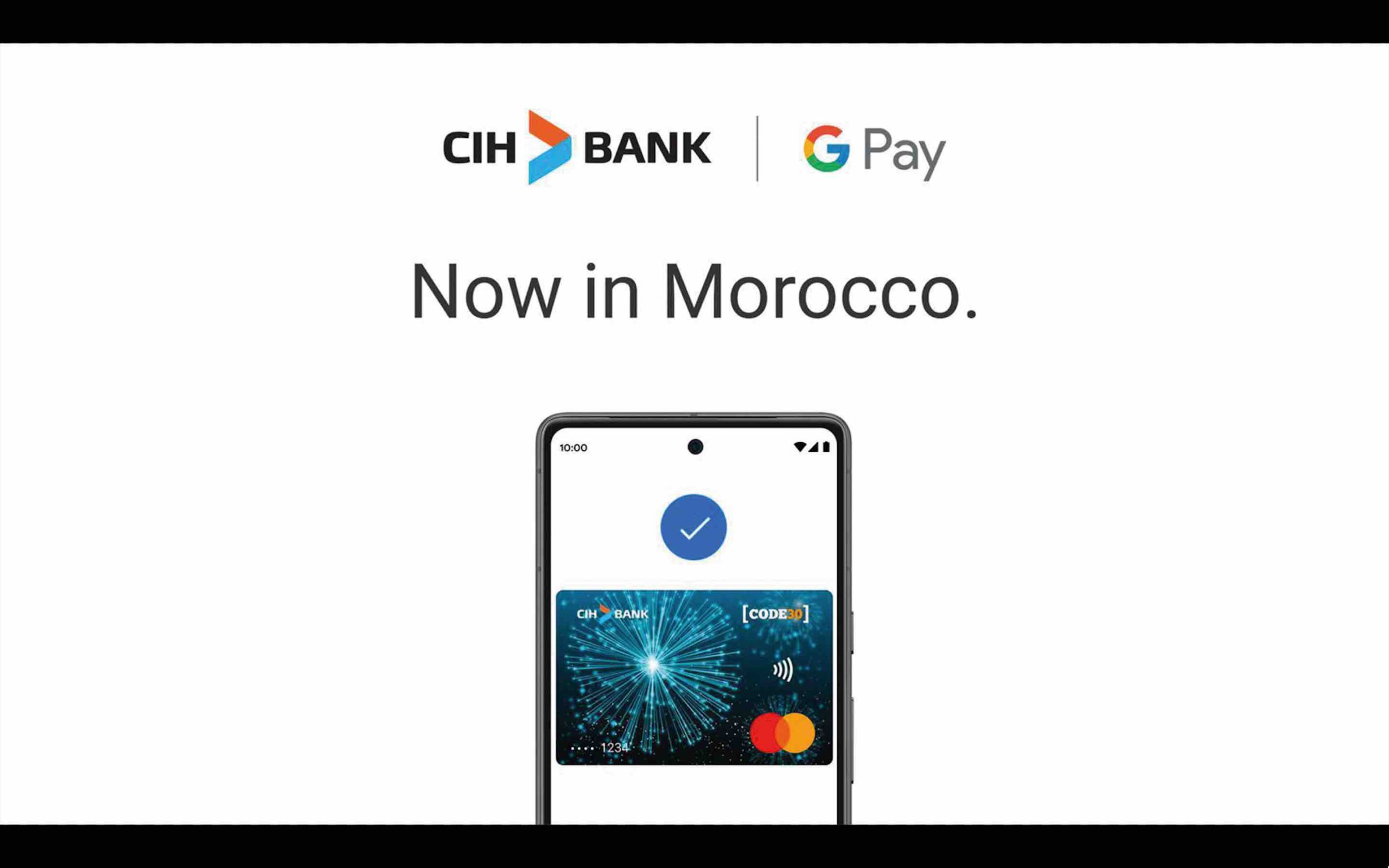 Maroc banque CIH Bank Google Pay