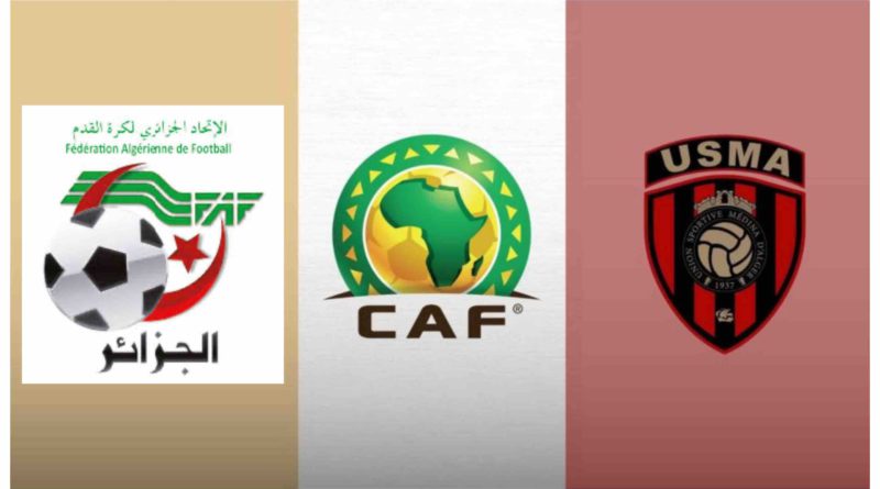 Union sportive de la Médina d’Alger (USMA) Fédération algérienne de football (FAF) Confédération africaine de football (CAF)