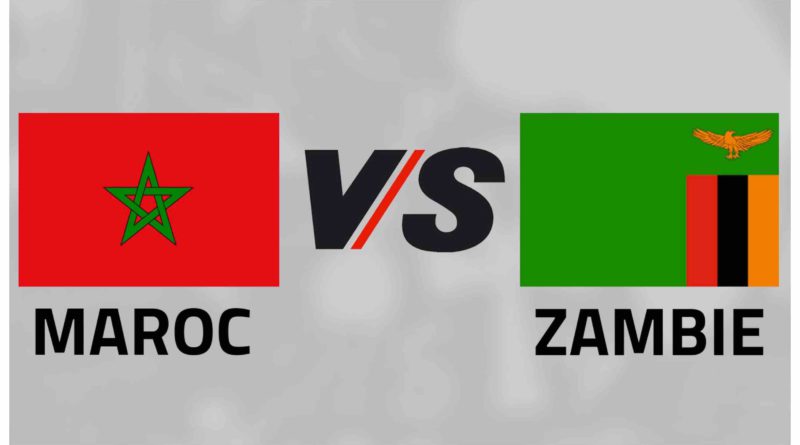 Maroc vs Zambie Morocco Versus Zambia