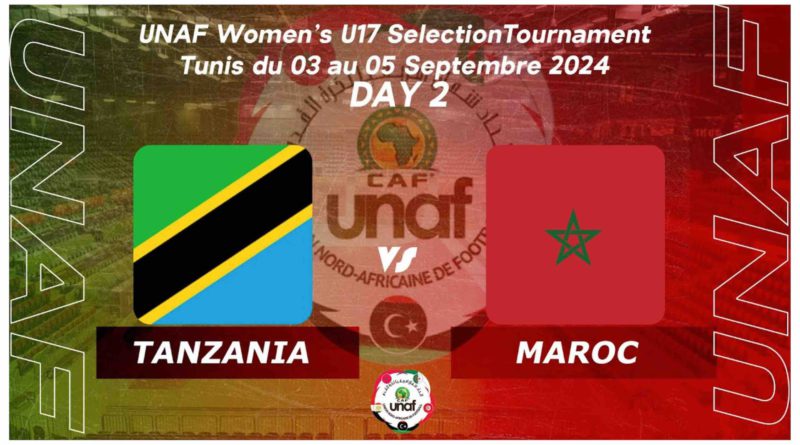 UNAF - (vidéo du match en direct live) Mondial féminin U17 - Maroc vs Tanzanie Morocco Tanzania U-17