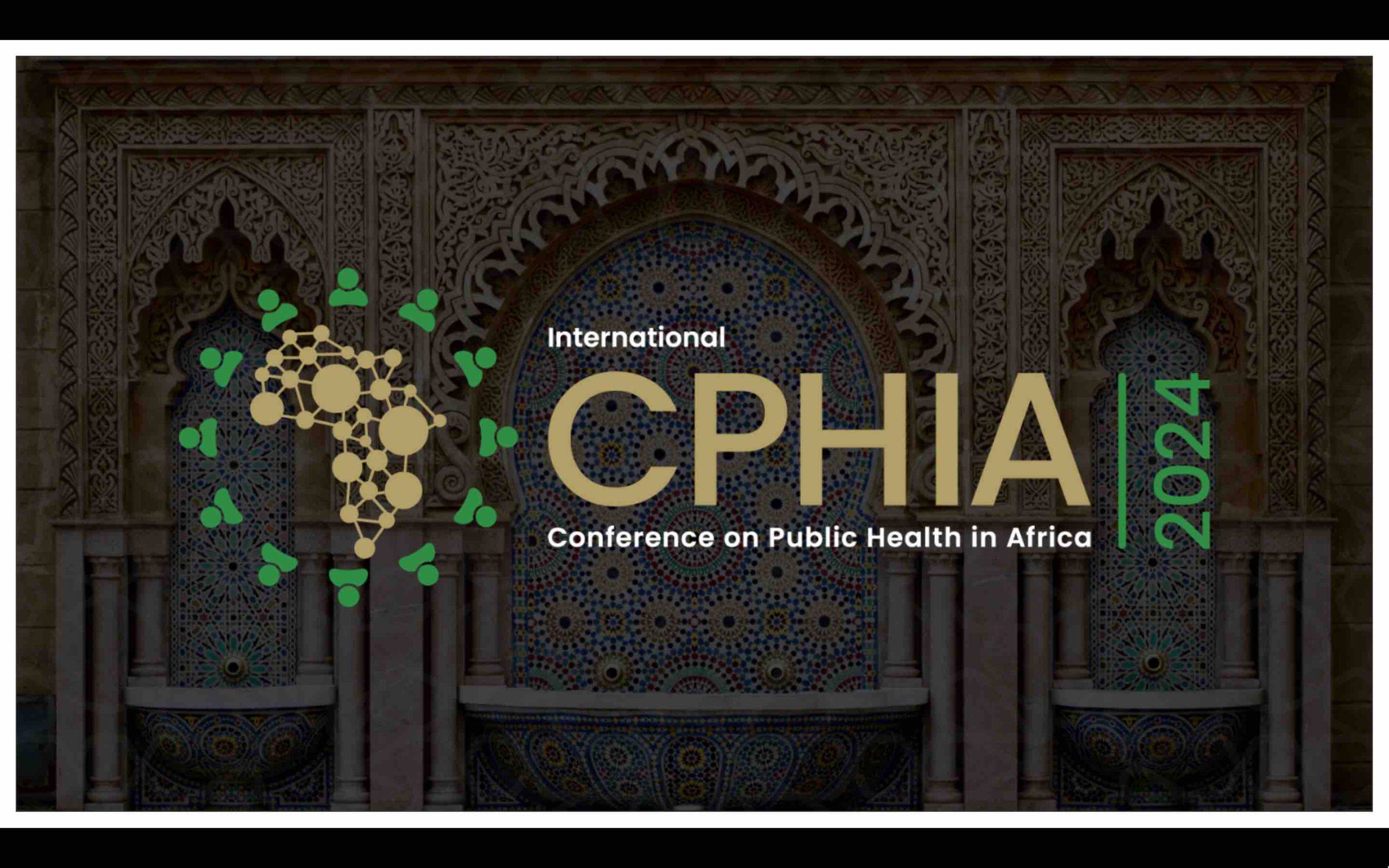 CPHIA Morocco 2024 Conférence internationale sur la santé publique en Afrique Maroc