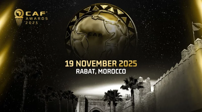 CAF Awards 2025 Maroc Rabat Morocco
